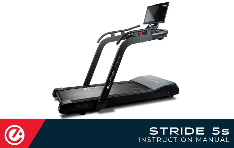Instruction Manual, Stride 5s - Echelon Fit